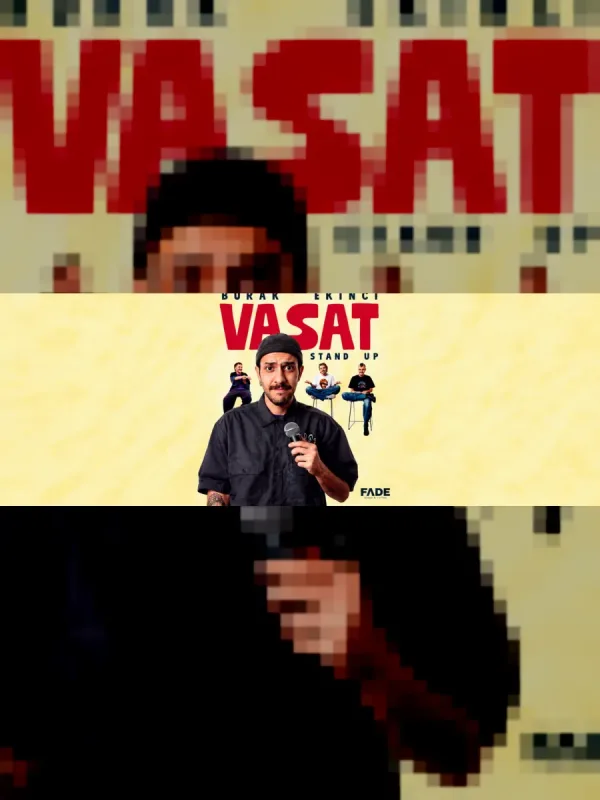 Burak Ekinci Stand Up - Vasat