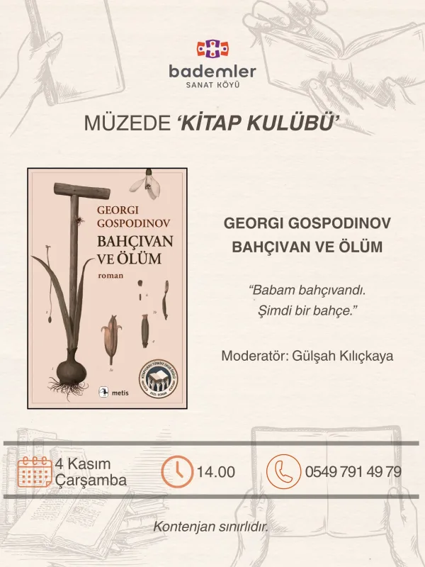 Müzede Kitap Kulübü - Bahçıvan Ve Ölüm