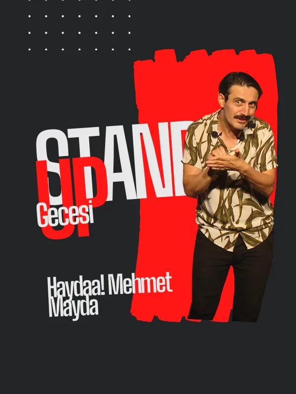 Stand Up - Haydaa Mehmet Mayda