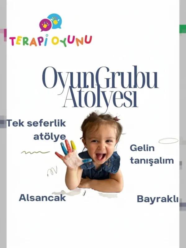 Çocuk Oyun Grubu Atölyesi