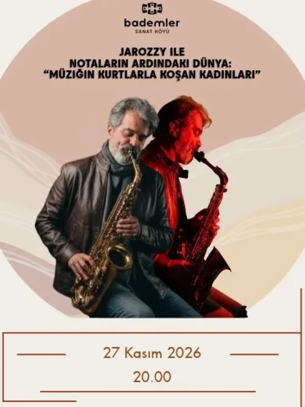 Jarozzy Ile Notaların Ardındaki Dünya “Müziğin Kurtlarla Koşan Kadınları"