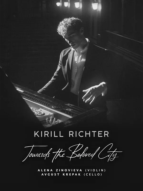 Kirill Richter “Towards The Beloved City”