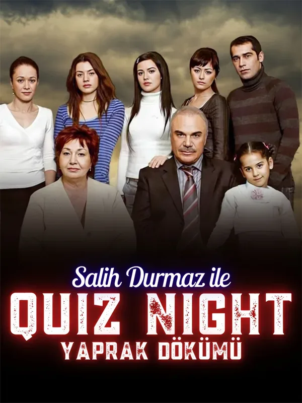 Salih Durmaz Ile Quiz Night - Yaprak Dökümü