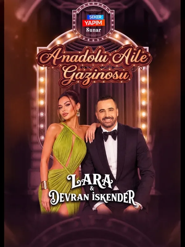 Anadolu Aile Gazinosu - Lara & Devran Iskender
